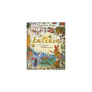 Believe- A World Where Magic Still Hides...