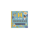 H Is for Hanukkah- A Festival of Lights ABC Primer