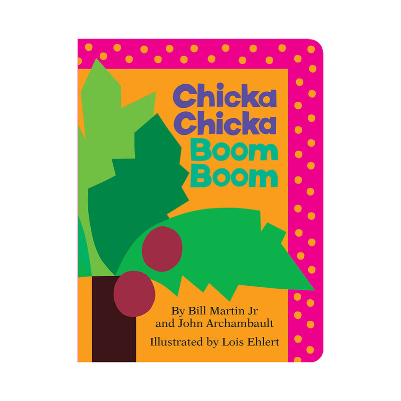 Chicka Chicka Boom Boom