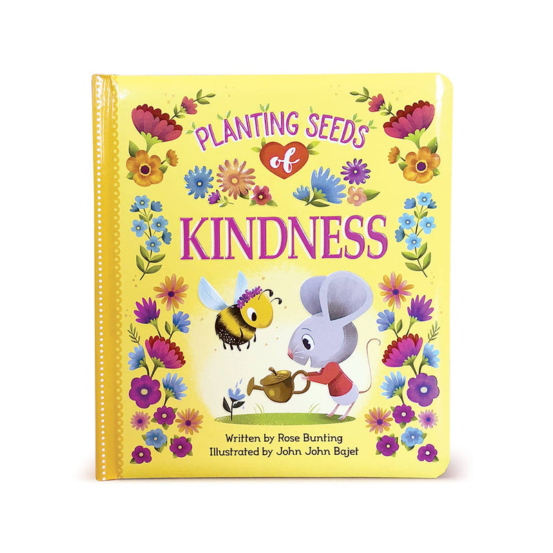 Planting Seeds of Kindness Padded Board Book