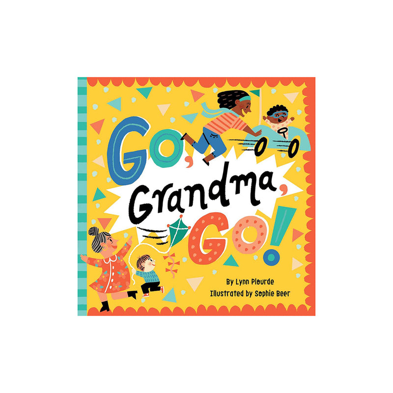 Go, Grandma, Go!