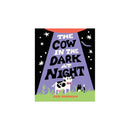The Cow in the Dark at Night