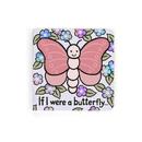 If I Were a Butterfly Book