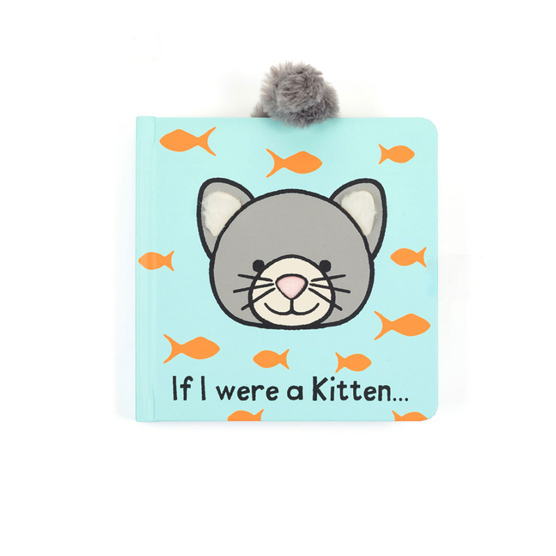 If I Were a Kitten Board Book