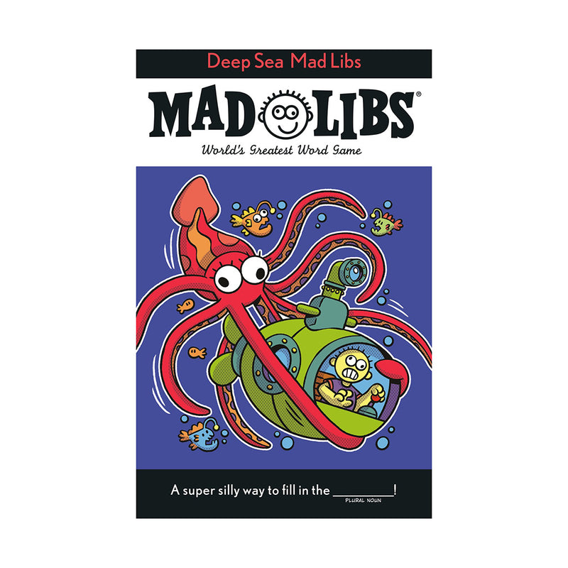 Mad Libs- Deep Sea