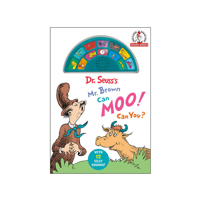Dr. Seuss's Mr. Brown Can Moo! Can You? With 12 Silly Sounds!