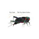 The Very Quiet Cricket Board Book
