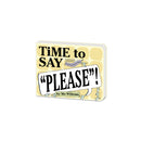 Time to Say Please! Board Book