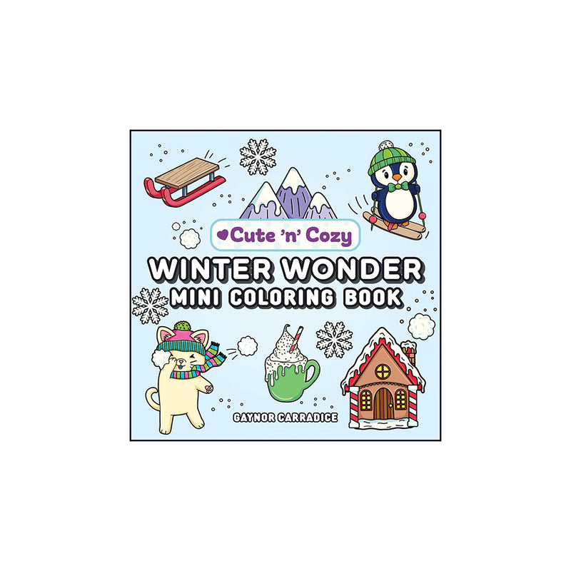 Cute N' Cozy Winter Wonder Mini Coloring Book