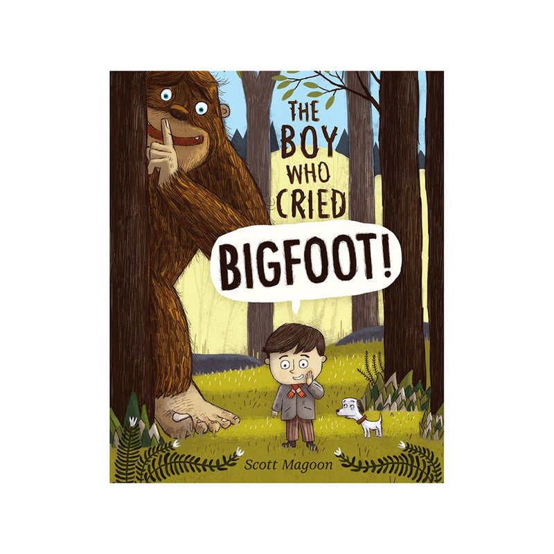 The Boy Who Cried Bigfoot!