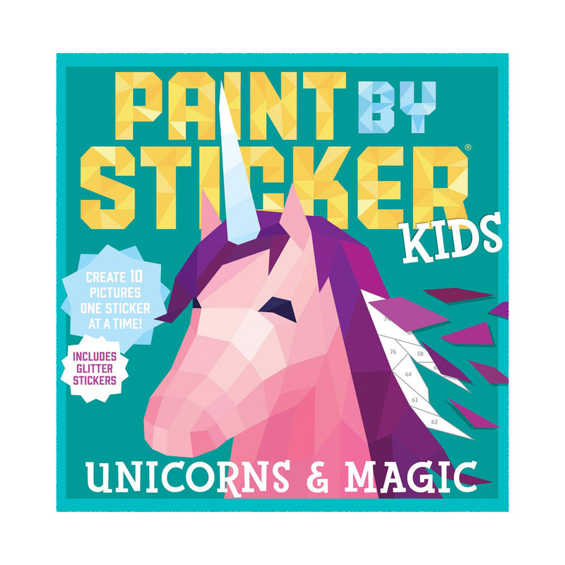Paint by Sticker Kids: Unicorns and Magic