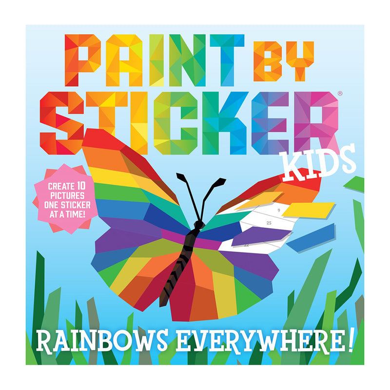 Paint by Sticker Kids: Rainbows Everywhere!